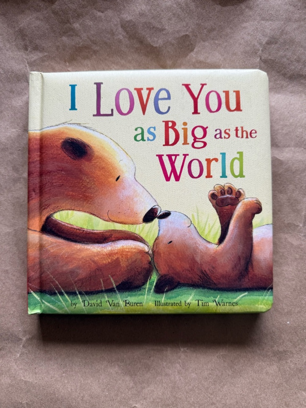 I Love You as Big as the World